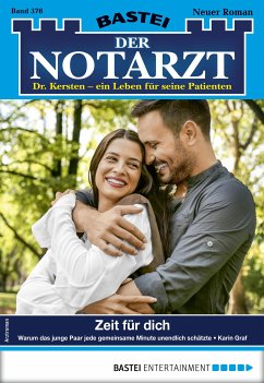 Zeit für dich / Der Notarzt Bd.378 (eBook, ePUB) - Graf, Karin