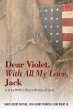 Dear Violet, With all my Love, Jack... - Bild 1