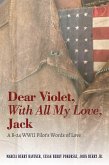 Dear Violet, With all my Love, Jack (eBook, ePUB)