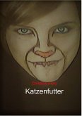 Katzenfutter (eBook, ePUB)