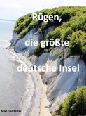 Rügen, die größte deutsche Insel (eBook, ePUB)
