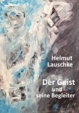 Der Geist und seine Begleiter (eBook, ePUB)