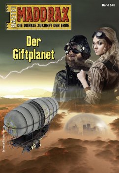 Maddrax 540 (eBook, ePUB) - Müller, Oliver