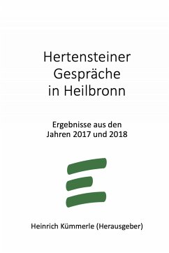 Hertensteiner Gespräche in Heilbronn (eBook, ePUB) - Kümmerle, Heinrich