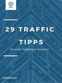 29 Traffic Tipps für mehr Webseiten Besucher (eBook, ePUB)