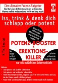 POTENZ-BOOSTER & EREKTIONS-KILLER – Iss, trink & denk dich schlapp oder potent (eBook, ePUB)