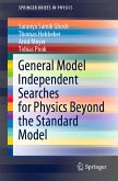 General Model Independent Searches for Physics Beyond the Standard Model (eBook, PDF)