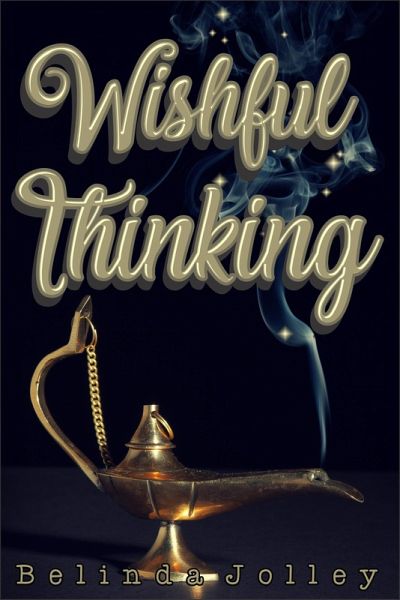 Wishful Thinking (Jinn Series, #1) (eBook, ePUB) Wishful Thinking (Jinn Series, #1) (eBook, ePUB)