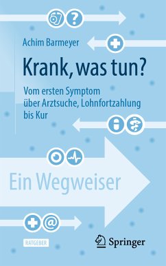 Krank, was tun? (eBook, PDF) - Barmeyer, Achim