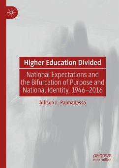 Higher Education Divided (eBook, PDF) - Palmadessa, Allison L.