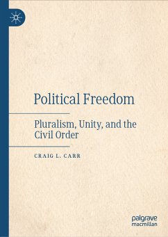 Political Freedom (eBook, PDF) - Carr, Craig L.