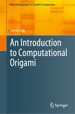 An Introduction to Computational Origami (eBook, PDF)