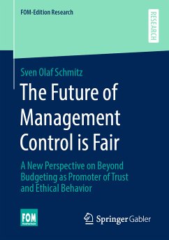 The Future of Management Control is Fair (eBook, PDF) - Schmitz, Sven Olaf