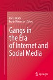 Gangs in the Era of Internet and Social Media (eBook, PDF)