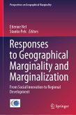 Responses to Geographical Marginality and Marginalization (eBook, PDF)