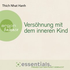 Versöhnung mit dem inneren Kind (MP3-Download) - Hanh, Thich Nhat