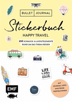 Cover Bullet Journal - Stickerbuch Happy Travel: 650 Schmuck- und Layoutelemente rund um das Thema Reisen  (Mängelexemplar)