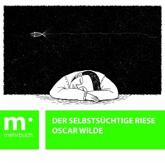 Der selbstsüchtige Riese (eBook, ePUB) - Wilde, Oscar