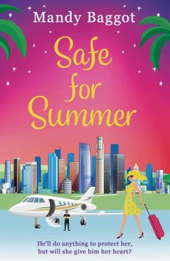 Safe for Summer (eBook, ePUB) - Baggot, Mandy