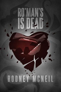 Ro'Man's Is Dead (eBook, ePUB) - Mcneil, Rodney