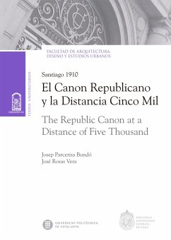 El canon republicano y la distancia cinco mil (The republic canon at a distance of five thousand) (eBook, ePUB) - Rosas Vera, José; Parcerisa Bundó, Josep