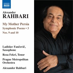 My Mother Persia,Symphonic Poems,Vol.3 - Fancovic/Fekri/Rahbari/Prague Metropolitan Orch.