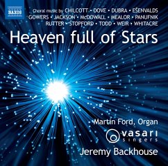 Heaven Full Of Stars - Ford,Martin/Vasari Singers/Backhouse,Jeremy