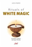 Rituals of white magic (eBook, ePUB)