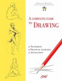 A Complete Guide to Drawing (eBook, ePUB)