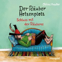 3: Der Räuber Hotzenplotz - Schluss mit der Räuberei (MP3-Download) - Nola, Jürgen; Preußler, Otfried