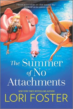 The Summer of No Attachments (eBook, ePUB) - Foster, Lori