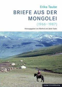 Erika Taube - Briefe aus der Mongolei (1966-1987)