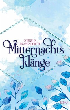 Mitternachtsklänge - Pramendorfer, Cornelia