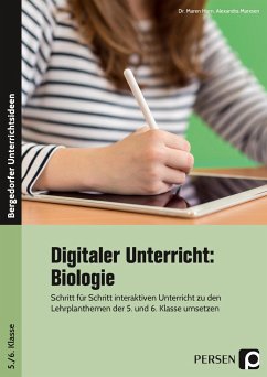 Digitaler Unterricht: Biologie - Horn, Maren;Marxsen, Alexandra