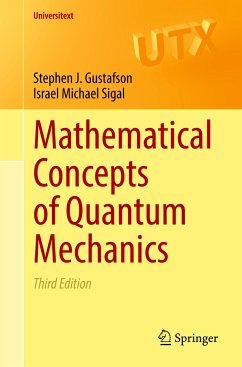 Mathematical Concepts of Quantum Mechanics - Gustafson, Stephen J.;Sigal, Israel Michael