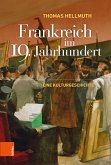 Frankreich im 19. Jahrhundert (eBook, PDF)