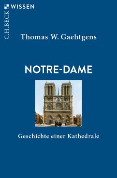 Notre-Dame (eBook, ePUB) - Gaehtgens, Thomas W.