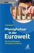 Pfennigfuchser in der Eurowelt (eBook,... - Bild 1