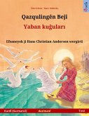 The Wild Swans (Kurmanji Kurdish - Turkish) (eBook, ePUB)