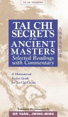 Tai Chi Secrets Ancient Masters (eBook, ePUB)