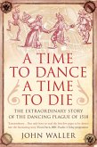 A Time to Dance, a Time to Die (eBook, ePUB)