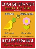 12 - Spring (Primavera) - English Spanish Books for Kids (Inglés Español Libros para Niños) (eBook, ePUB)