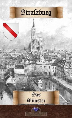 Das Straßburger Münster (eBook, ePUB) - Schreiber, Erik; Dehio, Georg