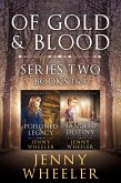 Of Gold & Blood Series 2 Elanora's Story Books 1 & 4 (eBook, ePUB) Of Gold & Blood Series 2 Elanora's Story Books 1 & 4 (eBook, ePUB)