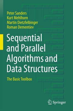 Sequential and Parallel Algorithms and Data Structures - Sanders, Peter;Mehlhorn, Kurt;Dietzfelbinger, Martin