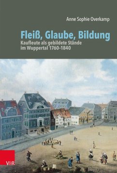 Fleiß, Glaube, Bildung (eBook, PDF) - Overkamp, Anne Sophie