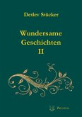 Wundersame Geschichten II (eBook, ePUB)