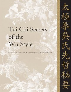 Tai Chi Secrets of the Wu Style (eBook, ePUB) - Yang, Jwing-Ming