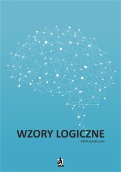 Wzory logiczne (eBook, ePUB) - Sokołowski, Rafał