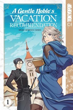 Cover A Gentle Noble's Vacation Recommendation, Volume 1 (eBook, ePUB)